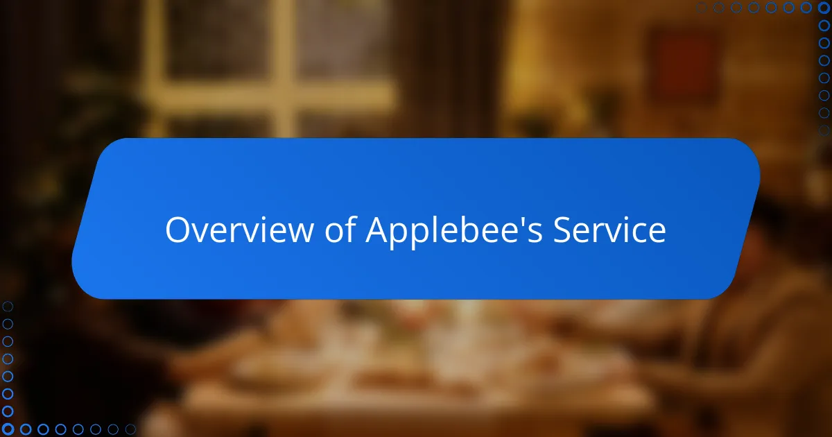 Overview of Applebee's Service