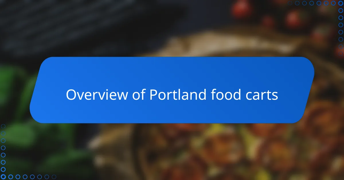 Overview of Portland food carts